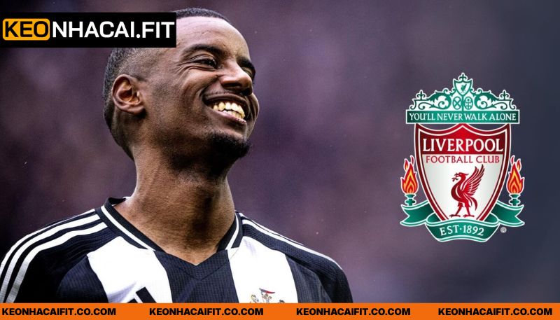 Liverpool hỏi mua Isak giá 160 triệu USD cùng toan tính mới